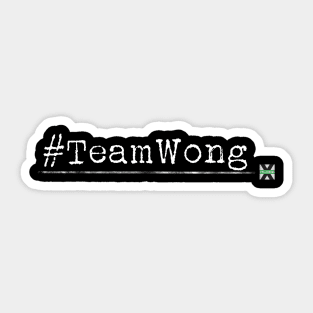 XFN Originals: #TeamWong Sticker
